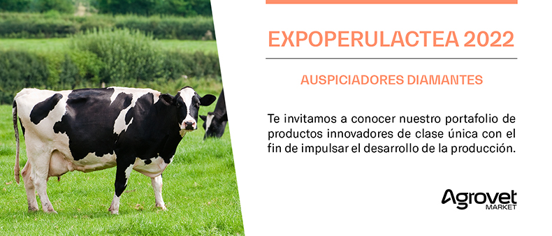 AGROVET MARKET VUELVE A LA EXPOPERULACTEA 2022