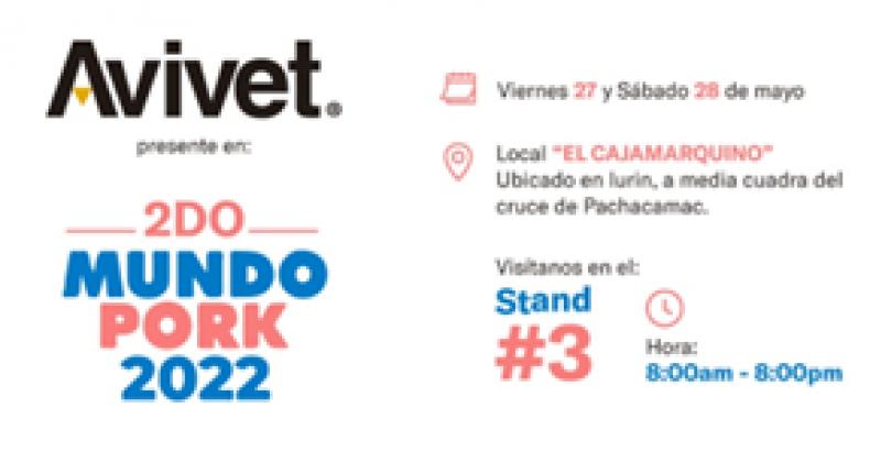 Avivet® estará presente en la Expo Feria Porcina MUNDOPORK 2022 